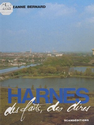 cover image of Harnes, des faits, des dires